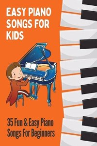 Easy Piano Songs for Kids