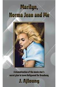 Marilyn, Norma Jean and Me