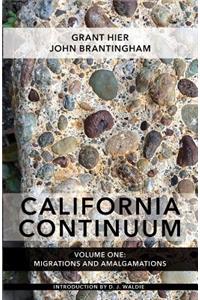 California Continuum, Volume 1