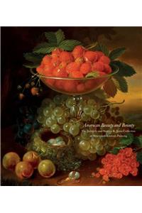 American Beauty and Bounty: The Judith G. and Steaven K. Jones Collection of Nineteenth-Century Painting