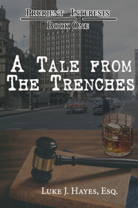 Tale From the Trenches
