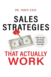 Sales Strategies That Actually Work