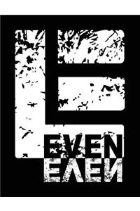 Eleven Even