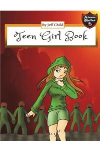 Teen Girl Book: Diary of a Green Monster Girl (Adventure Stories for Kids)