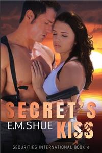 Secret's Kiss: Securities International Book 4