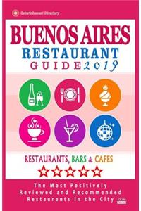 Buenos Aires Restaurant Guide 2019