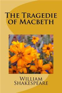 The Tragedie of Macbeth