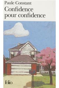 Confidence pour confidence
