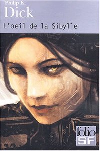 Oeil de La Sibylle