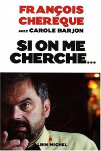 Si on Me Cherche...