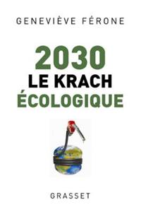 2030 Le Krach Ecologique