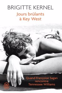 Jours brulants  a Key West