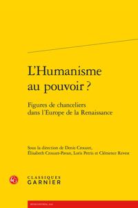 L'Humanisme Au Pouvoir ?