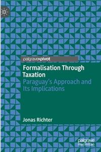 Formalisation Through Taxation