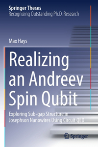 Realizing an Andreev Spin Qubit