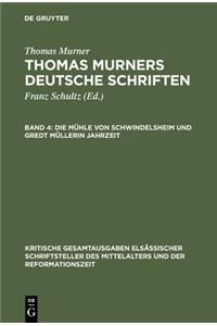 Die Mühle Von Schwindelsheim Und Gredt Müllerin Jahrzeit