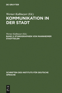 Ethnographien von Mannheimer Stadtteilen