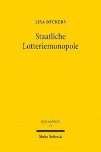 Staatliche Lotteriemonopole