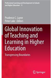 Global Innovation of Teaching and Learning in Higher Education