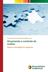 Orçamento e controle de custos