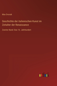 Geschichte der italienischen Kunst im Zeitalter der Renaissance