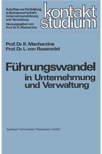 Führungswandel in Unternehmung Und Verwaltung