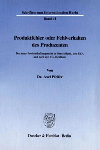 Produktfehler Oder Fehlverhalten Des Produzenten