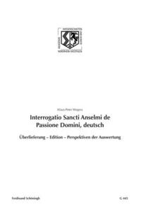 Interrogatio Sancti Anselmi de Passione Domini, Deutsch
