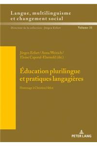 Éducation Plurilingue Et Pratiques Langagières