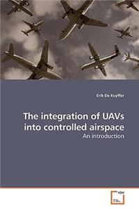 integration of UAVs into controlled airspace