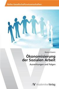 Ökonomisierung der Sozialen Arbeit