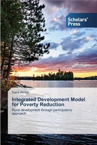 Integrated Development Model for Poverty Reduction