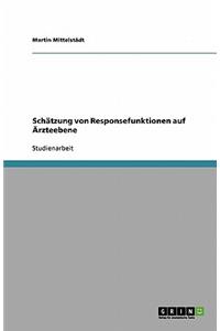 Schätzung von Responsefunktionen auf Ärzteebene