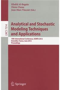 Analytical and Stochastic Modeling Techniques and Applications