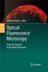 Optical Fluorescence Microscopy