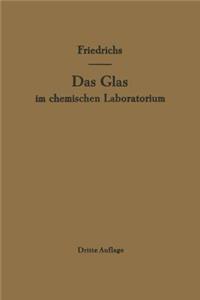 Das Glas im chemischen Laboratorium