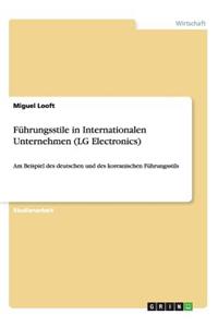 Führungsstile in Internationalen Unternehmen (LG Electronics)