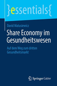 Share Economy Im Gesundheitswesen