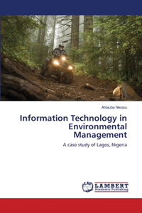 Information Technology in Environmental Management