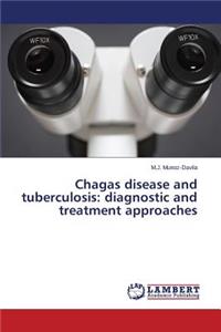 Chagas Disease and Tuberculosis