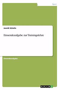 Einsendeaufgabe zur Trainingslehre