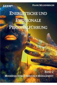 Energetische Und Emotionale Personalfuhrung