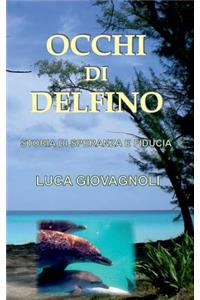 Occhi di Delfino