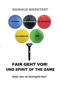 Fair geht vor! Und Spirit of the game