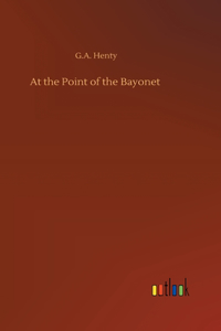 At the Point of the Bayonet