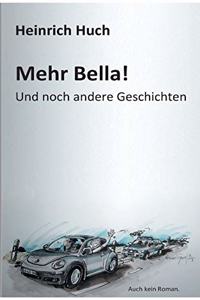 Mehr Bella!