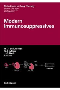 Modern Immunosuppressives