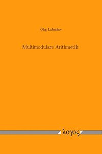 Multimodulare Arithmetik