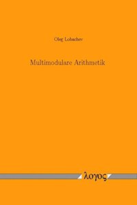 Multimodulare Arithmetik