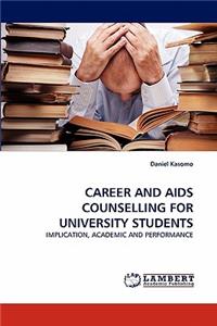 Career and AIDS Counselling for University Students